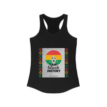 Load image into Gallery viewer, Women&#39;s &#39;I Am Black History&#39; Fashion Tank